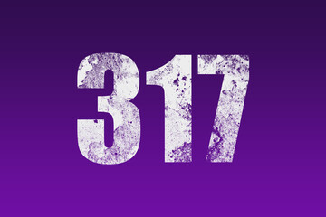 flat white grunge number of 317 on purple background.	