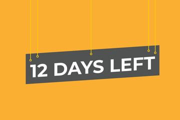 12 days to go countdown template. 12 day Countdown left days banner design. 12 Days left countdown timer
