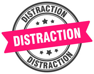 distraction stamp. distraction label on transparent background. round sign