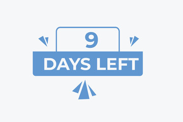 9 days to go countdown template. 9 day Countdown left days banner design. 9 Days left countdown timer
