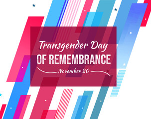 Transgender Day of Remembrance background design with random titled shapes and typography in the box