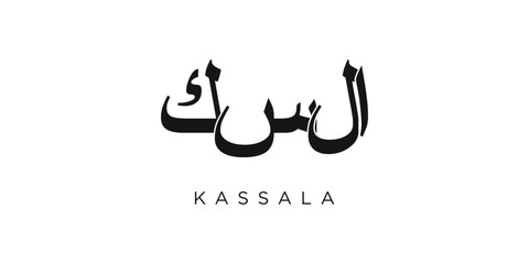Kassala in the Sudan emblem. The design features a geometric style, vector illustration with bold typography in a modern font. The graphic slogan lettering.