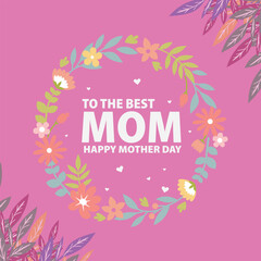 Happy Mother's Day Greeting Card. with floral border