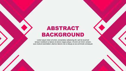 Abstract Background Design Template. Abstract Banner Wallpaper Vector Illustration. Pink Illustration