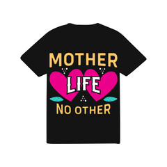 Mother t shirt 