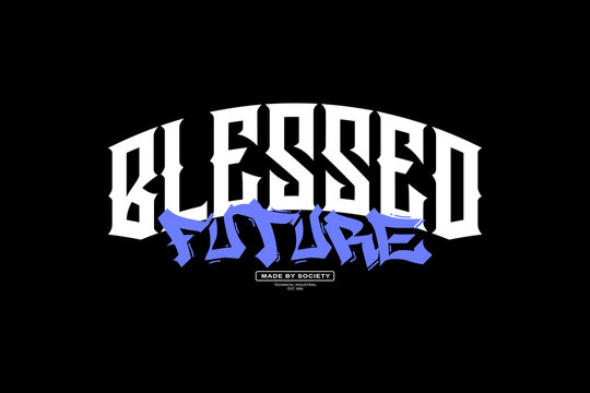 Streetwear Design typography graphic tee motivational quotes ideas templates