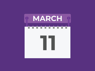 March 11 calendar reminder. 11 March daily calendar icon template. Calendar 11 March icon Design template. Vector illustration
