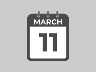 March 11 calendar reminder. 11 March daily calendar icon template. Calendar 11 March icon Design template. Vector illustration
