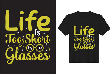 Life is short typography motivational t-shirt design.