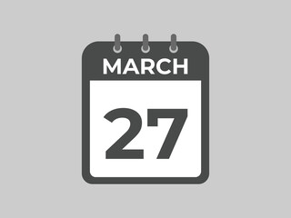 March 27 calendar reminder. 27 March daily calendar icon template. Calendar 27 March icon Design template. Vector illustration
