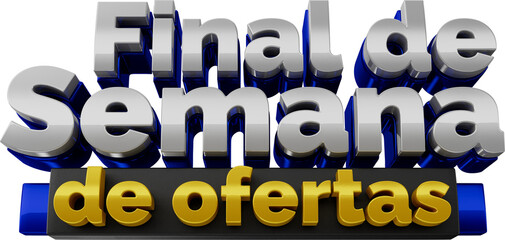 FINAL DE SEMANA DE OFERTAS
