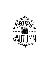 Fall And Autumn quotes, typography for t shirt, poster, sticker and card. Fall vector illustration set, autumn quotes design.