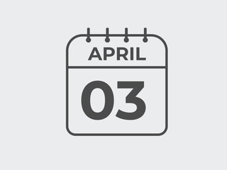 April 3 calendar reminder. 3 April daily calendar icon template. Calendar 3 April icon Design template. Vector illustration
