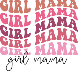Girl Mama Retro T-shirt Design