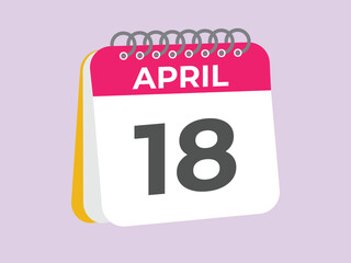 April 18 calendar reminder. 18 April daily calendar icon template. Calendar 18 April icon Design template. Vector illustration
