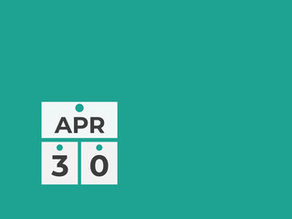 April 30 calendar reminder. 30 April daily calendar icon template. Calendar 30 April icon Design template. Vector illustration
