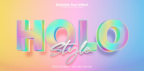 Holo Style editable text effect in modern trend style