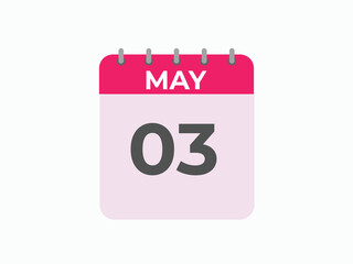 May 3 calendar reminder. 3 May daily calendar icon template. Calendar 3 May icon Design template. Vector illustration
