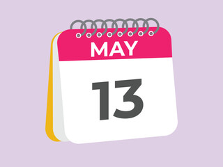 May 13 calendar reminder. 13 May daily calendar icon template. Calendar 13 May icon Design template. Vector illustration

