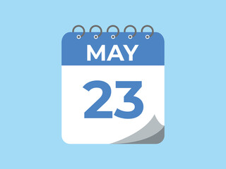 May 23 calendar reminder. 23 May daily calendar icon template. Calendar 23 May icon Design template. Vector illustration
