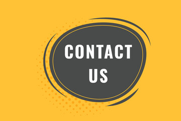 Contact Us Button. Speech Bubble, Banner Label Contact Us
