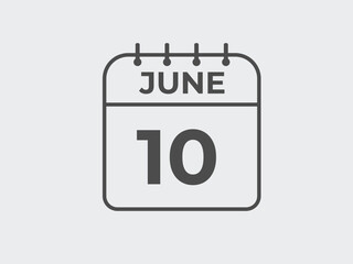 June 10 calendar reminder. 10 June daily calendar icon template. Calendar 10 June icon Design template. Vector illustration

