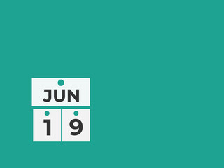 June 19 calendar reminder. 19 June daily calendar icon template. Calendar 19 June icon Design template. Vector illustration
