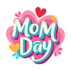 mom day text on white background