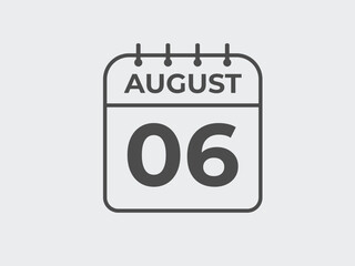 August 6 calendar reminder. 6 August daily calendar icon template. Calendar 6 August icon Design template. Vector illustration
