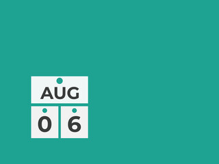 August 6 calendar reminder. 6 August daily calendar icon template. Calendar 6 August icon Design template. Vector illustration
