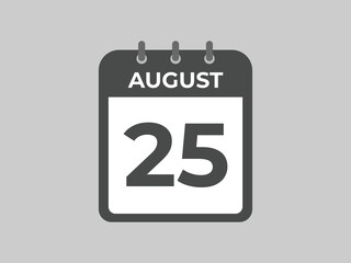 August 25 calendar reminder. 25 August daily calendar icon template. Calendar 25 August icon Design template. Vector illustration
