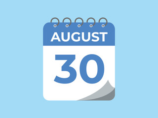 August 30 calendar reminder. 30 August daily calendar icon template. Calendar 30 August icon Design template. Vector illustration

