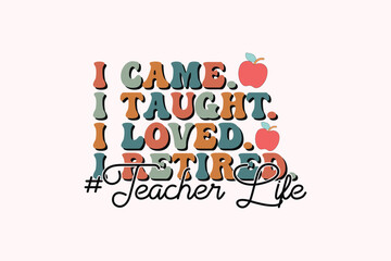 Retired Teacher EPS T-shirt Design