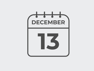 December 13 calendar reminder. 13 December daily calendar icon template. Calendar 13 December icon Design template. Vector illustration
