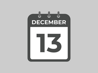 December 13 calendar reminder. 13 December daily calendar icon template. Calendar 13 December icon Design template. Vector illustration
