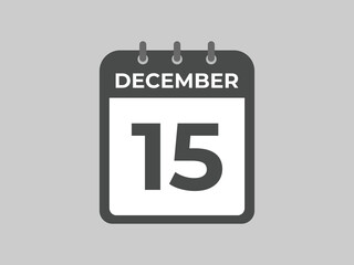 December 15 calendar reminder. 15 December daily calendar icon template. Calendar 15 December icon Design template. Vector illustration
