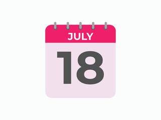 July 18 calendar reminder. 18 July daily calendar icon template. Calendar 18 July icon Design template. Vector illustration
