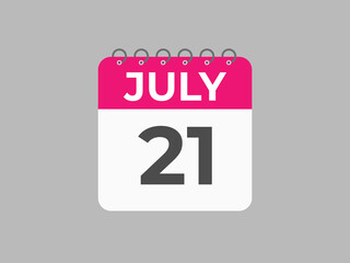 July 21 calendar reminder. 21 July daily calendar icon template. Calendar 21 July icon Design template. Vector illustration

