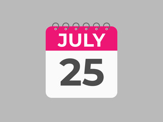 July 25 calendar reminder. 25 July daily calendar icon template. Calendar 25 July icon Design template. Vector illustration
