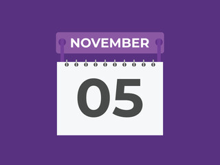 November  5 calendar reminder. 5 November  daily calendar icon template. Calendar 5 November  icon Design template. Vector illustration

