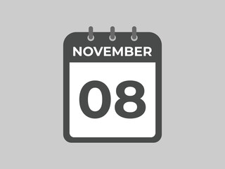 November  8 calendar reminder. 8 November  daily calendar icon template. Calendar 8 November  icon Design template. Vector illustration
