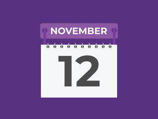 November  12 calendar reminder. 12 November  daily calendar icon template. Calendar 12 November  icon Design template. Vector illustration
