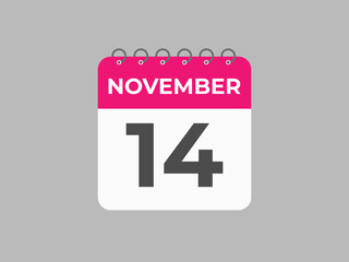 November  14 calendar reminder. 14 November  daily calendar icon template. Calendar 14 November  icon Design template. Vector illustration
