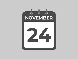 November  24 calendar reminder. 24 November  daily calendar icon template. Calendar 24 November  icon Design template. Vector illustration
