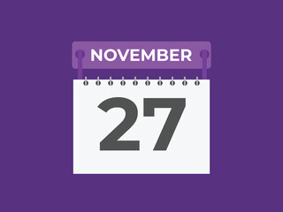 November  27 calendar reminder. 27 November  daily calendar icon template. Calendar 27 November  icon Design template. Vector illustration

