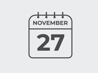 November  27 calendar reminder. 27 November  daily calendar icon template. Calendar 27 November  icon Design template. Vector illustration
