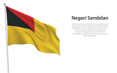 Isolated waving flag of Negeri Sembilan is a state Malaysia