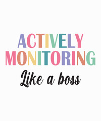 Actively Monitoring Like A Boss