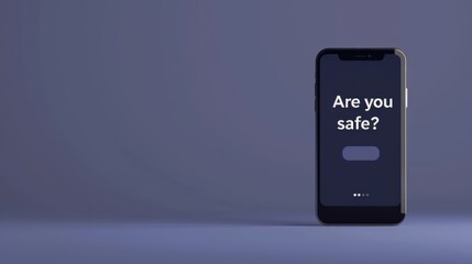 A smartphone on a blue background displays 'Are you safe', a safety prompt to raise awareness about personal security