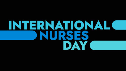 International Nurses Day colorful text typography on banner illustration great for wishing and celebrating international nurses day in may